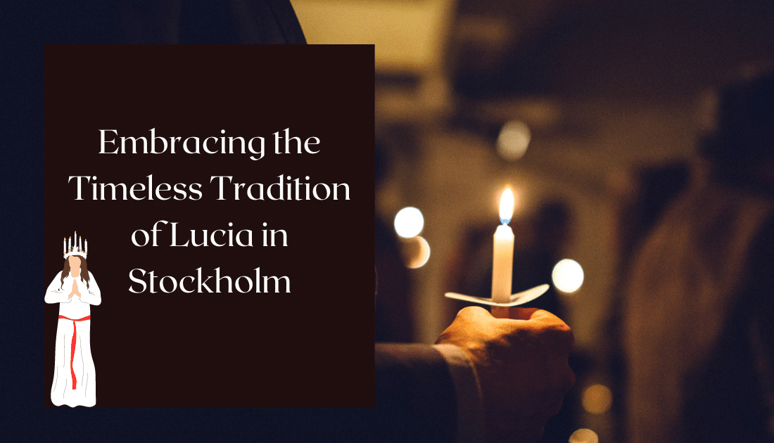 Stockholm Hostel Embracing the Timeless Tradition of Lucia in Stockholm